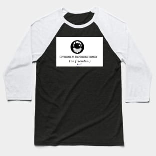 Independent Friendship Baseball T-Shirt